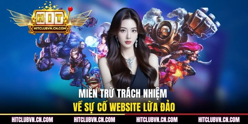 Miễn trừ trách nhiệm về sự cố website lừa đảo